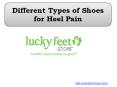 Different Types of Shoes for Heel Pain PowerPoint PPT Presentation