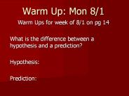 Warm Up: Mon 8/1