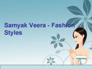 Samyak Veera- Fashion Styles