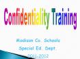 Confidentiality%20Training PowerPoint PPT Presentation