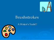 Brushstrokes