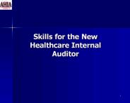 Skills for the New Healthcare Internal Auditor