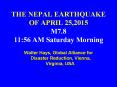 THE NEPAL EARTHQUAKE OF APRIL 25,2015 M7.8 11:56 AM Saturday Morning PowerPoint PPT Presentation