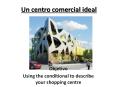 Un centro comercial ideal PowerPoint PPT Presentation