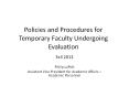 Policies and Procedures for Temporary Faculty Undergoing Evaluation PowerPoint PPT Presentation