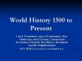 World History 1500 to Present PowerPoint PPT Presentation