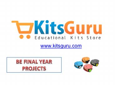 BE FINAL YEAR PROJECTS