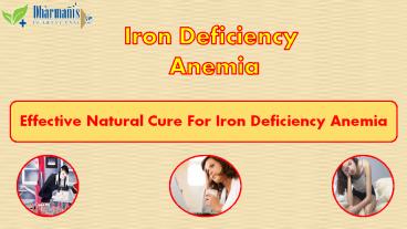 Effective Natural Cure For Iron Deficiency Anemia