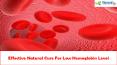 Effective Natural Cure For Low Hemoglobin Level PowerPoint PPT Presentation