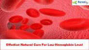 Effective Natural Cure For Low Hemoglobin Level
