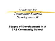 Academy for Community Schools Development IV