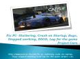 Fix PC- Stuttering, Crash on Startup, Bugs, Stopped working, BSOD, Lag for the game Project Cars PowerPoint PPT Presentation