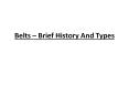 Belts – Brief History And Types PowerPoint PPT Presentation