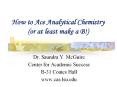 How to Ace Analytical Chemistry (or at least make a B!) PowerPoint PPT Presentation