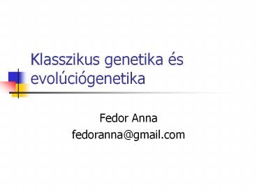 Klasszikus genetika 