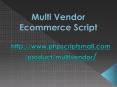 Open Source Multi Vendor Shopping Cart Script
