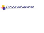 Stimulus and Response