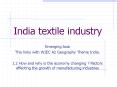 India textile industry PowerPoint PPT Presentation