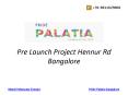 Pride Palatia Hennur Road Bangalore – Pre Launch PowerPoint PPT Presentation
