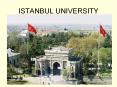 ISTANBUL UNIVERSITY PowerPoint PPT Presentation