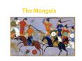The Mongols PowerPoint PPT Presentation