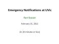 Emergency Notifications at UVic PowerPoint PPT Presentation