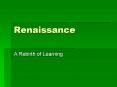 Renaissance PowerPoint PPT Presentation