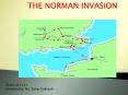 THE NORMAN INVASION PowerPoint PPT Presentation