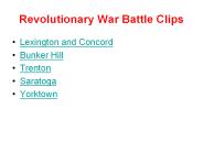 Revolutionary War Battle Clips