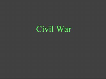 Civil War