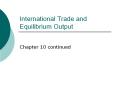 International Trade and Equilibrium Output PowerPoint PPT Presentation
