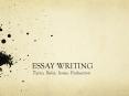 ESSAY WRITING PowerPoint PPT Presentation