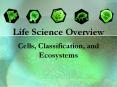 Life Science Overview PowerPoint PPT Presentation