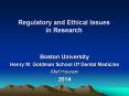 Regulatory and Ethical Issues in Research PowerPoint PPT Presentation