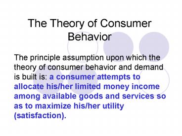 The Theory of Consumer Behavior
