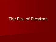 The Rise of Dictators