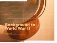 Background to World War II PowerPoint PPT Presentation
