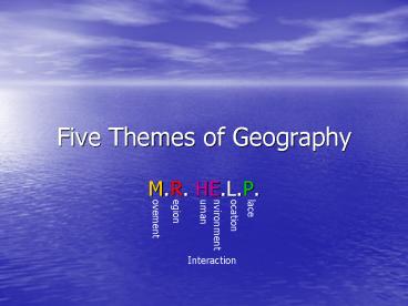 Five Themes of Geography