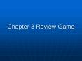 Chapter 3 Review Game PowerPoint PPT Presentation
