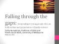 Falling through the gaps: Responding to young people who are both victims and perpetrators of family violence PowerPoint PPT Presentation