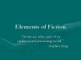 Elements of Fiction PowerPoint PPT Presentation