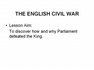 THE ENGLISH CIVIL WAR
