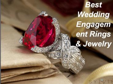 Best Wedding Engagement Rings & Jewelry