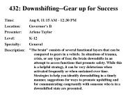 432: Downshifting--Gear up for Success