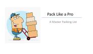 Packing Like a Pro