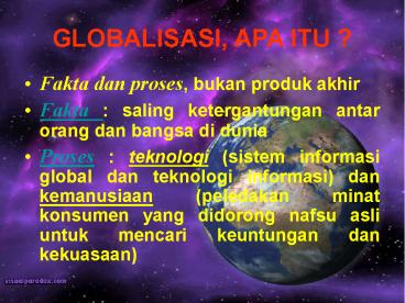 GLOBALISASI, APA ITU ?