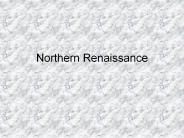 Northern Renaissance