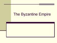 The Byzantine Empire
