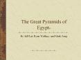 The Great Pyramids of Egypt PowerPoint PPT Presentation