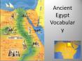 Ancient Egypt Vocabulary PowerPoint PPT Presentation